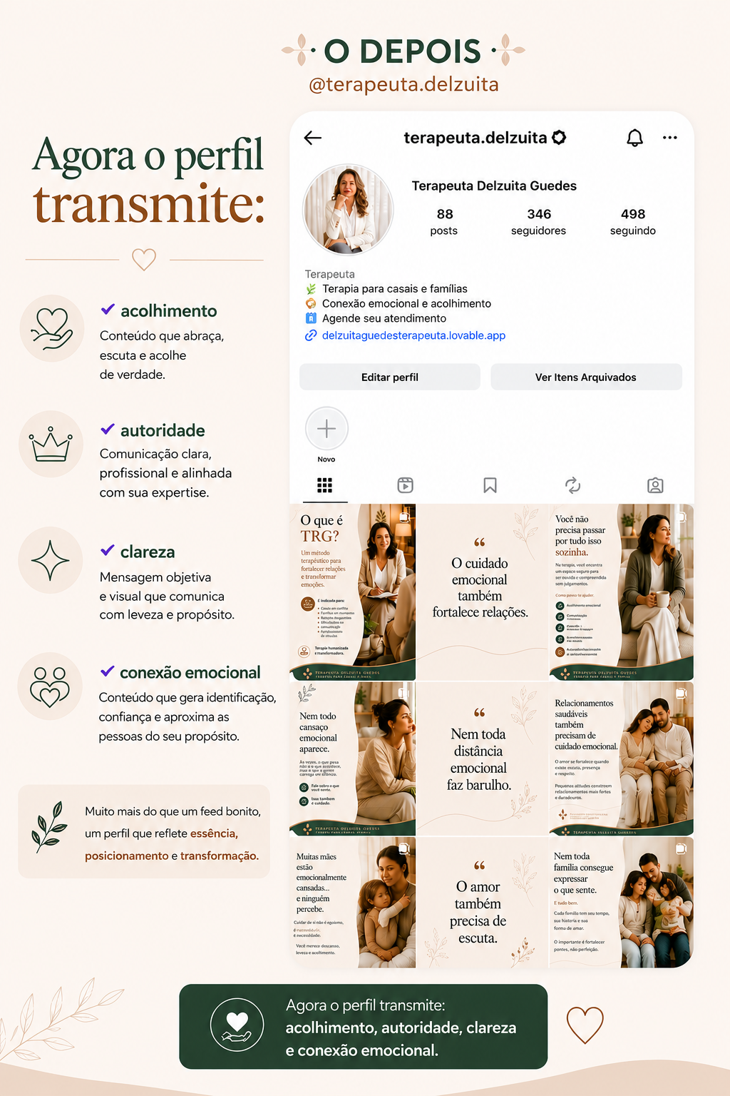 Perfil depois — acolhimento, autoridade, clareza e conexão emocional